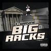 Big Racks (Explicit) - T-Wayne