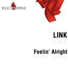 Feelin' Alright (Radio Edit) - Link