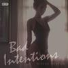 Bad Intentions - Niykee Heaton