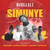 Simunye(feat. BossPianii, Tumaricle, Material Golden & Shandis) - Mandla ka X&BossPianii&Tumaricle&Material Golden&Shandis