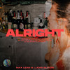 Alright - Max Lean&Lucas Butler