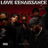 Just Say That (Explicit) - Love Renaissance (LVRN)&6LACK&WESTSIDE BOOGIE&OMB Bloodbath&BRS Kash