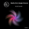 Acid Level (Original Mix) - Marko Em&Sergio Groove