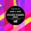 Chasing Summers - ANG&SAG&Tiësto