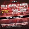 Together Forever(Easter Rave Hymn 2k16)(DanBeam Radio Edit) - DJ Cap&DJ Gollum&Nicco