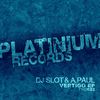 Vertigo (Remake) - DJ Slot&A.Paul
