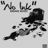 No Ink (Explicit) - Shoose McGee