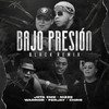 Bajo Presión (Black Remix|Explicit) - Jota Eme&Nizze&Warrior&Ferjay&Chris