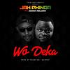 Wo Deka - Jah Phinga&Godwin Selorm