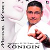 Königin (Mixmaster JJ DJ Dance Mix) - Michael Winter