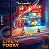LIVE 4 TODAY (Explicit) - TheJuiceKid