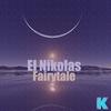 Fairytale - EL Nikolas