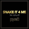 Shake It 4 Me (Silvastone Remix) - Pyrelli&Anis Halloway