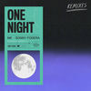 One Night (Dom Dolla Remix) - MK&Sonny Fodera&Raphaella&Dom Dolla