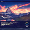 Touch the Sky - Alex Wright&Katherine Amy&Mike Squillo