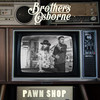 21 Summer - Brothers Osborne