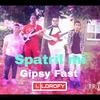 Gispy Fast Spatril mi - LIL SAM BYO