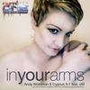 In Your Arms (Andy Woldman Remix) - Andy Woldman&Cygnus X1&eM