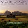 When House Was House (feat. Mariechan & Jnr SA) (Remix) - Dj Naa-Tee&Mariechan&Jnr SA