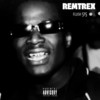Flush 515 (Explicit) - Remtrex