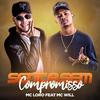 Senta Sem Compromisso (Explicit) - MC Loro&Mc Will