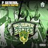 94 Supersonics (feat. Skanks The Rap Martyr & Shatike) (Explicit) - P.general&Skanks the Rap Martyr&Shatike