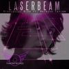 Laserbeam (Micfreak Remix) - Mixologist Mikk&Natasha Taylor&Micfreak