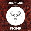 Ninja - Dropgun