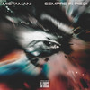 Sempre In Piedi (Explicit) - Mistaman&DJ Shocca&Ze in the Clouds&Alessandro Gomiero