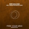 Free Your Mind (Sebastian Busto Remix) - Emi Galvan&Sebastian Busto