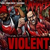 Violent(feat. M.M.M.F.D.) (Explicit) - Scum&Insane Poetry&Ouija Macc&M.M.M.F.D.