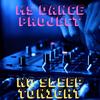 No Sleep Tonight - MS Dance Project