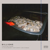 Billions (Explicit) - Locals Only Sound&Blaise Moore&Curtis Smith&Gray Hawken