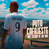 Puto Cafajeste (Explicit) - Mc Scar&JR ON