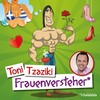 Frauenversteher (Extended Mix) - Toni Tzaziki