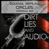 Circles (Original Mix) - Souhail Semlali