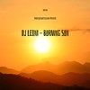 Burning Sun - DJ Leoni