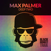 Deep Two - Max Palmer