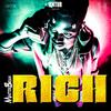 Rich (Explicit) - Masterbrain