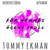 För hennes ögons skull (Extended) - Brinkenstjärna&Alphaman&Tommy Ekman