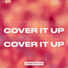 Cover It Up - Owen Norton&Owen Joseph Norton