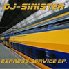 Express Service - Dj Sinister