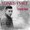 Hasret Vurur - Yunus Emre