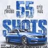 55 Shots (feat. Crip Mac) (Explicit) - EZ FLockin&Crip Mac