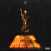 Raise Hell (Explicit) - K.C