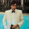 You Are My Sunshine (1999 Digital Remaster) - Bryan Ferry