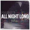 All Night Long - PROJ3CT 7