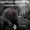 Immer wenn es regnet (Main Edit) - Hassan Annouri