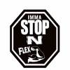 Imma Stop n Flex (Explicit) - CT