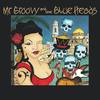Borja Luis (Live) - Mr Groovy And The Blue Heads&Mr Groovy&Philip Pearson&Javi Bermúdez&Andrés Tomás Rodríguez&Fran Mangas&Miguel Barrones&Pablo Castillo&Oscar Bergillos&Tony Romero